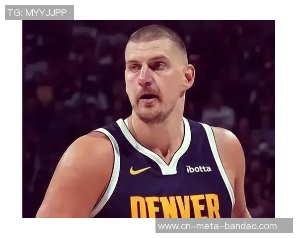 约基奇谈提前续约:这是对我的一种奖励和体育界的常态 约基奇谈提前续约:这是对我的一种奖励和体育界的常态